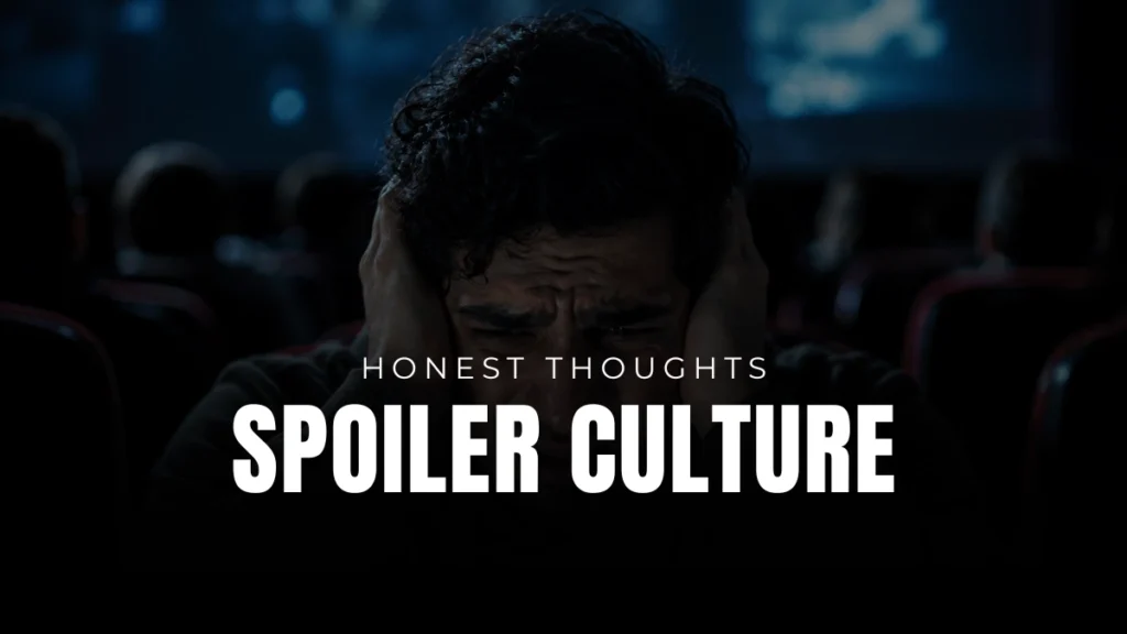 A frustrated movie viewer trying to escape modern spoiler culture